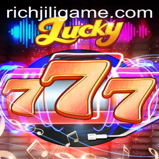 Exploring the Thrills of Lucky777: A Deep Dive into the RICHJILI Phenomenon