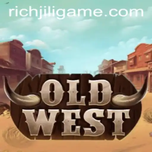 Exploring the World of OldWest: A Journey into RICHJILI's Latest Adventure