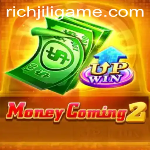 Discover the Thrills of MoneyComing2: The Ultimate Guide to RICHJILI